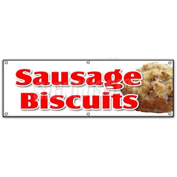 SAUSAGE BISCUITS BANNER SIGN gravy breakfast homemade southern fresh